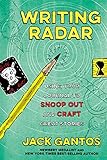Writing Radar: Using Your Journal to Snoop Out and Craft Great Stories