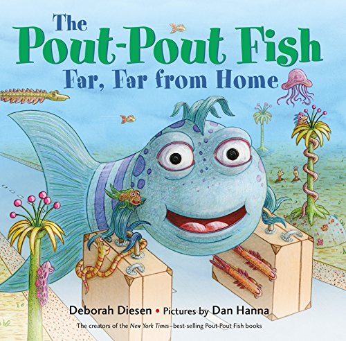 Book Cover The Pout-Pout Fish, Far, Far from Home (A Pout-Pout Fish Adventure)
