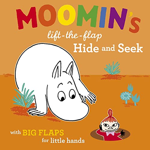 Book Cover Moomin's Lift-The-Flap Hide and Seek: with Big Flaps for Little Hands