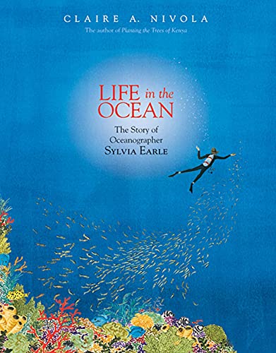 Book Cover Life in the Ocean: The Story of Oceanographer Sylvia Earle