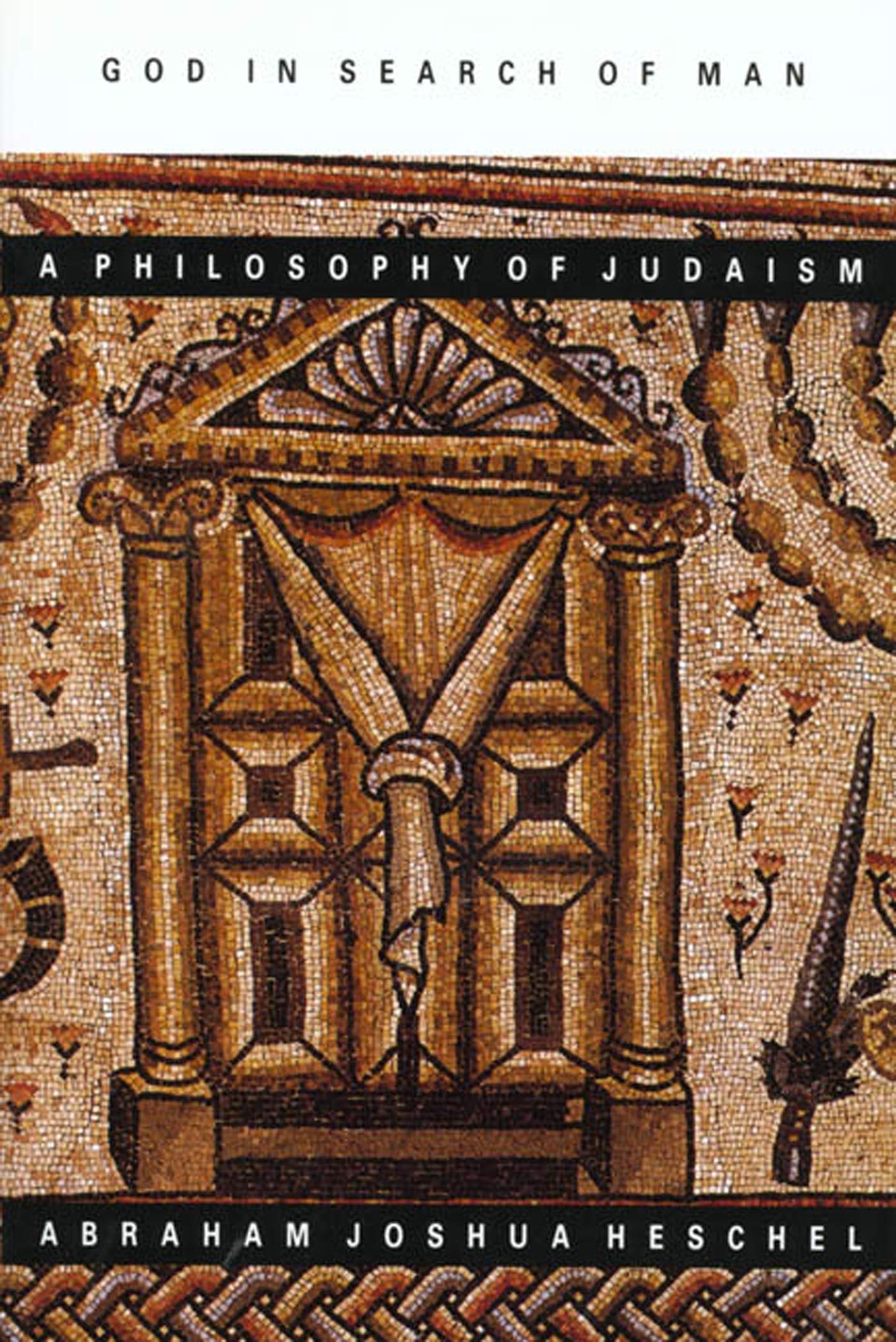 Book Cover God in Search of Man : A Philosophy of Judaism