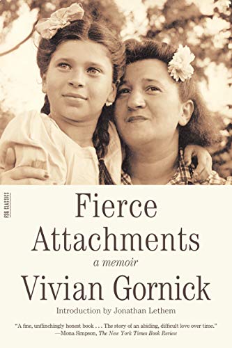 Book Cover Fierce Attachments: A Memoir (FSG Classics)