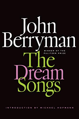 Book Cover The Dream Songs: Poems (FSG Classics)