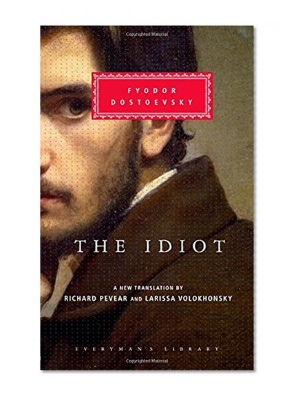 Book Cover The Idiot (Everyman's Library)