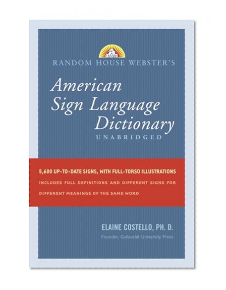 Book Cover Random House Webster's Unabridged American Sign Language Dictionary