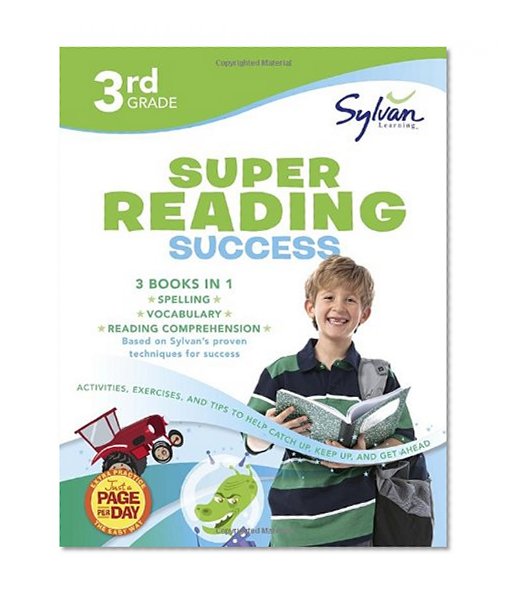 Book Cover 3rd Grade Super Reading Success: Activities, Exercises, and Tips to Help Catch Up, Keep Up, and Get Ahead (Sylvan Language Arts Super Workbooks)