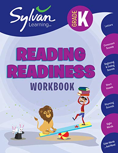 Book Cover Kindergarten Reading Readiness Workbook: Letters, Consonant Sounds, Beginning and Ending Sounds, Short Vowels, Rhyming Sounds, Sight Words, Color Words, and More (Sylvan Language Arts Workbooks)