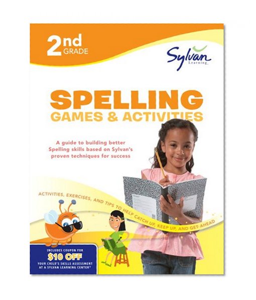Book Cover Second Grade Spelling Games & Activities (Sylvan Workbooks) (Sylvan Language Arts Workbooks)