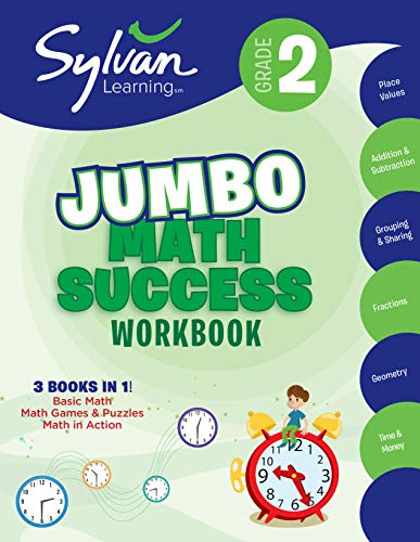 Book Cover 2nd Grade Jumbo Math Success Workbook: 3 Books in 1--Basic ic Math, Math Games and Puzzles, Math in Action; Activities , Exercises, and Tips to Help ... and Get Ahead (Sylvan Math Jumbo Workbooks)