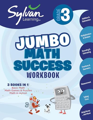 Book Cover 3rd Grade Jumbo Math Success Workbook: Activities, Exercises, and Tips to Help Catch Up, Keep Up, and Get Ahead (Sylvan Math Jumbo Workbooks)
