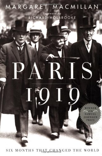 Book Cover Paris 1919: Six Months That Changed the World