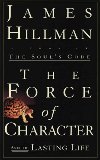 The Force of Character: And the Lasting Life