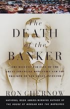 Book Cover The Death of the Banker: The Decline and Fall of the Great Financial Dynasties and the Triumph of the Small Investor (Vintage)
