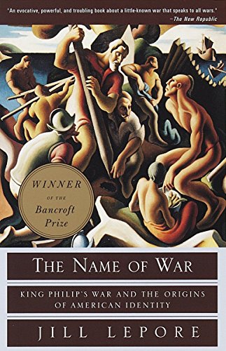 Book Cover The Name of War: King Philip's War and the Origins of American Identity