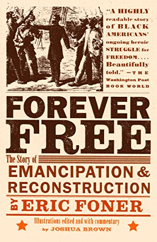 Book Cover Forever Free: The Story of Emancipation and Reconstruction