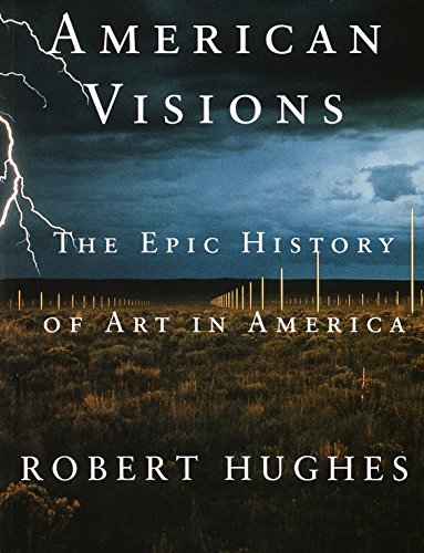 Book Cover American Visions: The Epic History of Art in America