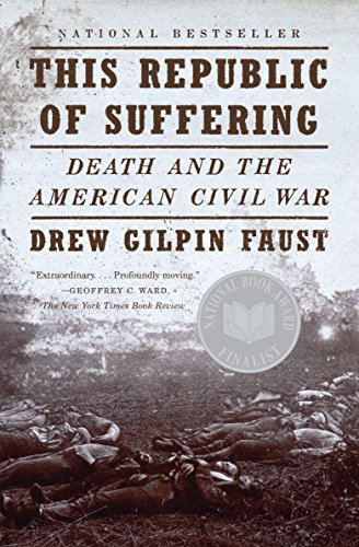 Book Cover This Republic of Suffering: Death and the American Civil War (Vintage Civil War Library)