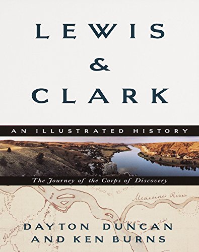 Book Cover Lewis & Clark: The Journey of the Corps of Discovery: An Illustrated History