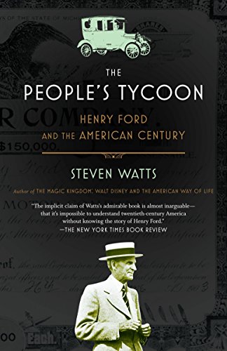 Book Cover The People's Tycoon: Henry Ford and the American Century