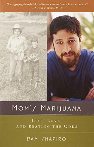 Book Cover Mom's Marijuana: Life, Love, and Beating the Odds