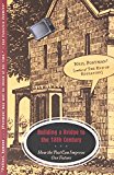 Building a Bridge to the 18th Century: How the Past Can Improve Our Future