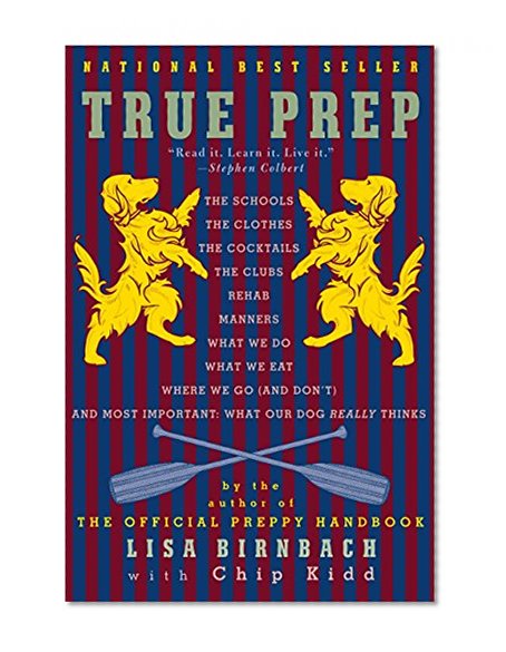 Book Cover True Prep: It's a Whole New Old World