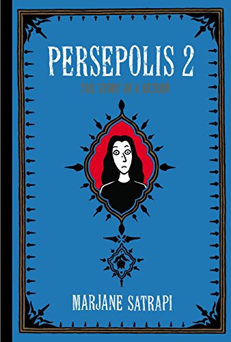 Book Cover Persepolis 2: The Story of a Return (Pantheon Graphic Library)