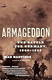 Armageddon: The Battle for Germany, 1944-1945