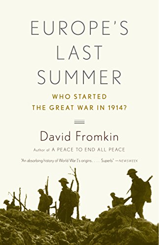 Book Cover Europe's Last Summer: Who Started the Great War in 1914?