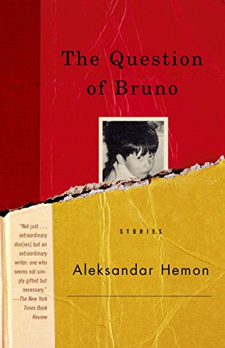 Book Cover The Question of Bruno: Stories