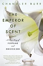 Book Cover The Emperor of Scent: A True Story of Perfume and Obsession