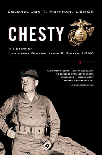 Book Cover Chesty: The Story of Lieutenant General Lewis B. Puller, USMC