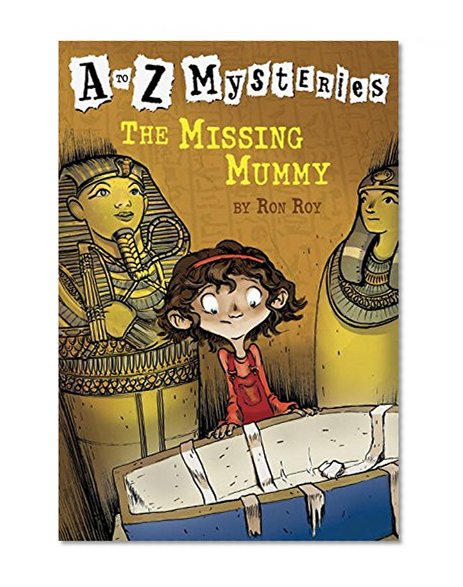 Book Cover The Missing Mummy (A to Z Mysteries)