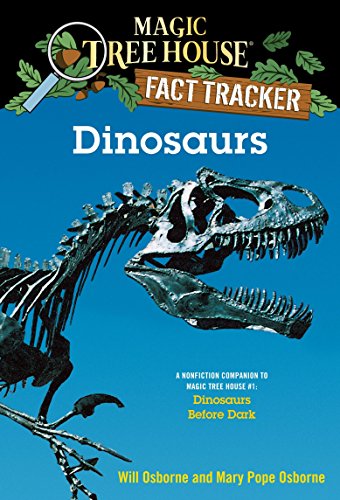 Book Cover Dinosaurs: A Nonfiction Companion to Magic Tree House #1: Dinosaurs Before Dark
