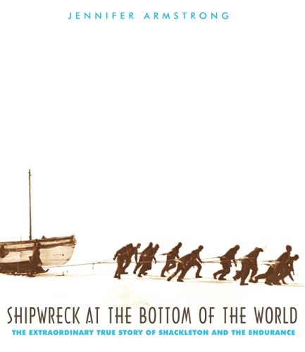 Book Cover Shipwreck at the Bottom of the World: The Extraordinary True Story of Shackleton and the Endurance
