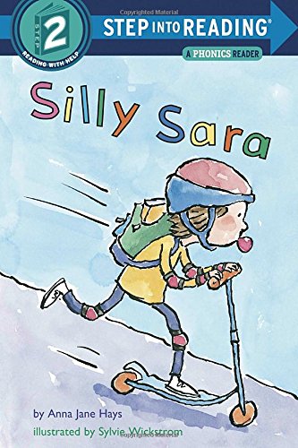Book Cover Silly Sara: A Phonics Reader (Step-Into-Reading, Step 2)