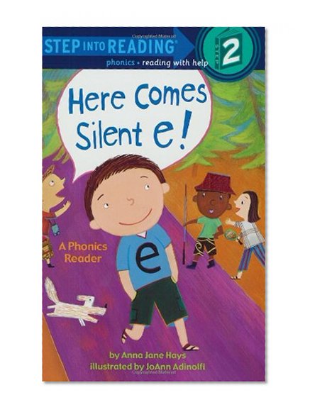 Book Cover Here Comes Silent E! (Step into Reading)