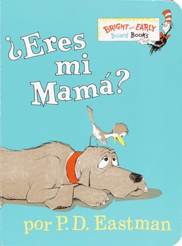 Book Cover Â¿Eres Mi Mama? (Bright & Early Board Books(TM)) (Spanish Edition)