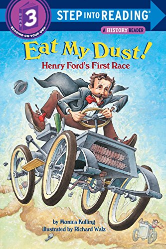 Book Cover Eat My Dust! Henry Ford's First Race (Step into Reading)