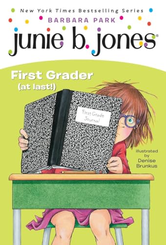 Book Cover Junie B., First Grader (at Last!) (Junie B. Jones, No. 18)