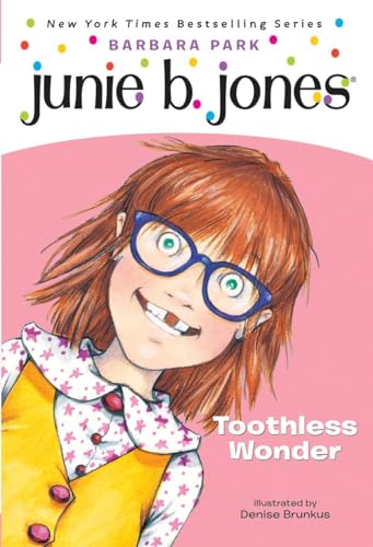 Book Cover Junie B., First Grader: Toothless Wonder (Junie B. Jones, No. 20)