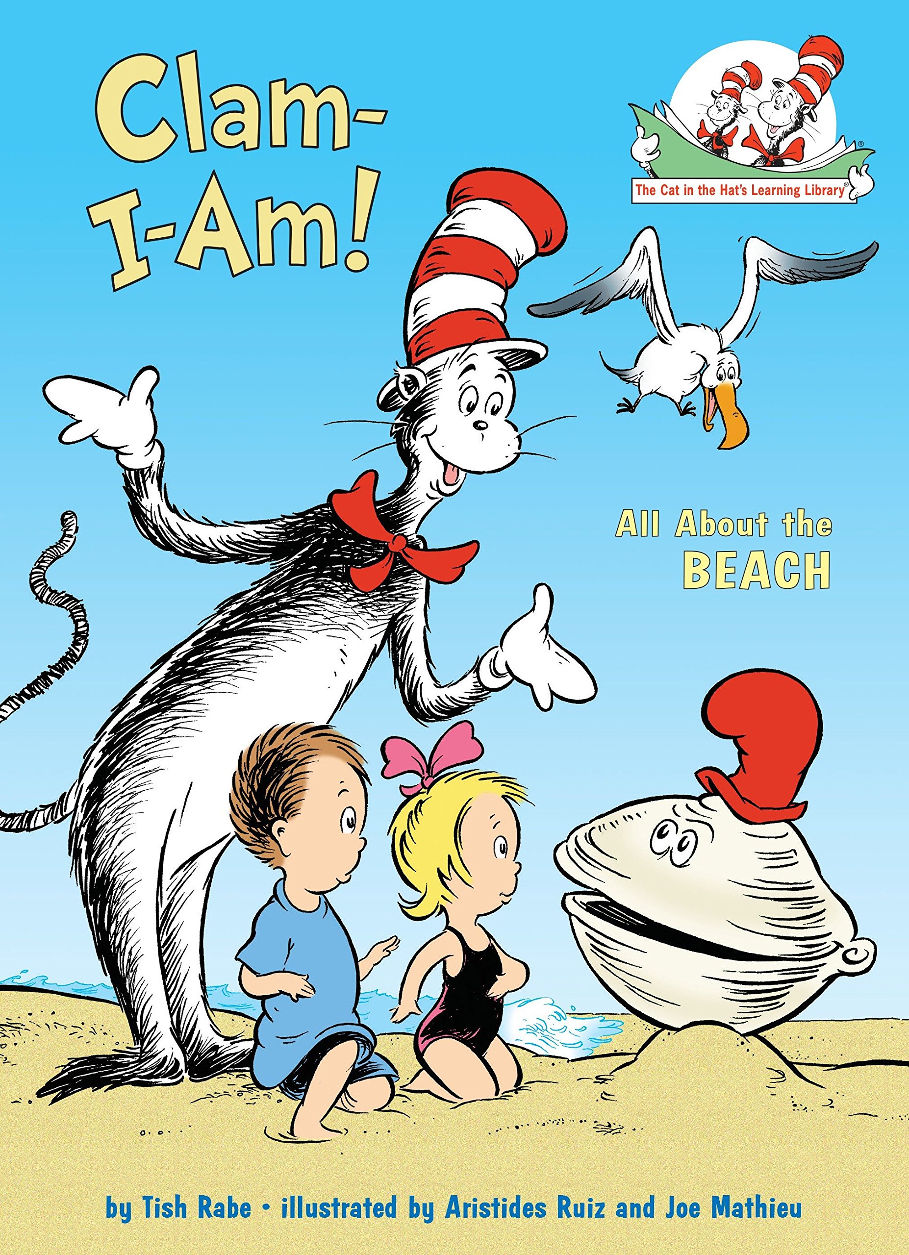 Book Cover Clam-I-Am!: All About the Beach (Cat in the Hat's Learning Library)