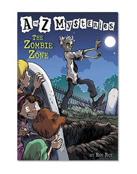 Book Cover The Zombie Zone (A to Z Mysteries)