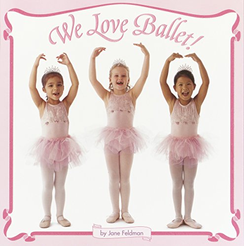 Book Cover We Love Ballet! (Pictureback(R))