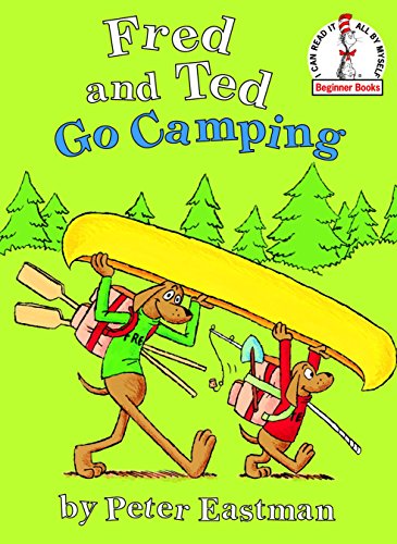 Book Cover Fred and Ted Go Camping (Beginner Books(R))