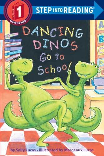 Book Cover Dancing Dinos Go to School (Step into Reading)