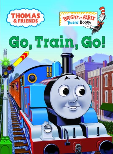 Book Cover Go, Train, Go! (Thomas & Friends)