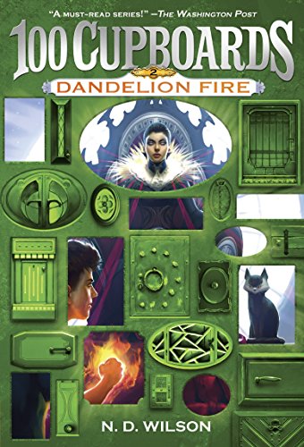 Book Cover Dandelion Fire (100 Cupboards Book 2) (The 100 Cupboards)