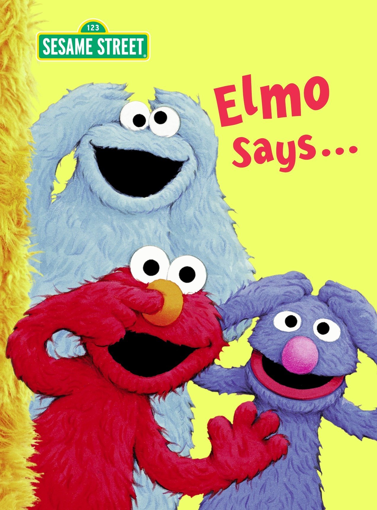 Book Cover Elmo Says... (Sesame Street) (Big Bird's Favorites Board Books)