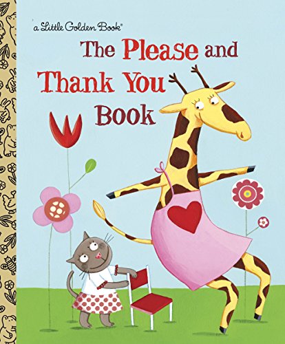 Book Cover The Please and Thank You Book (Little Golden Book)